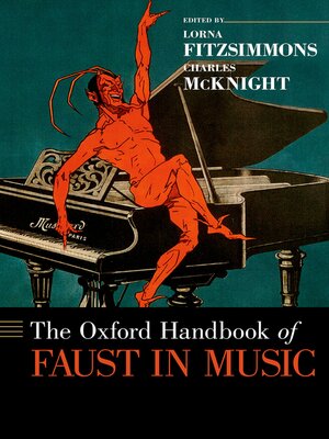 cover image of The Oxford Handbook of Faust in Music